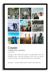 Design Your Personalized 'Cousin' Definition Poster – Add Your Photos & Text