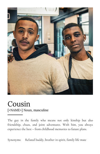 Design Your Personalized 'Cousin' Definition Poster – Add Your Photos & Text