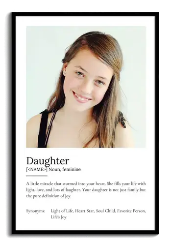 Create Your Own: Personalized Daughter Definition Poster with Photo