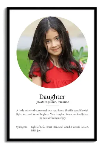 Create Your Own: Personalized Daughter Definition Poster with Photo