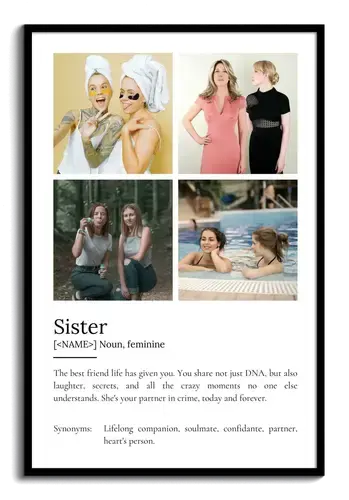 Create Your Personalized Sister Definition Poster – Add Up to 9 Photos