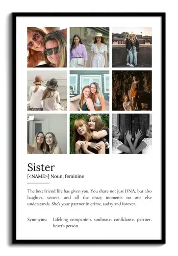 Create Your Personalized Sister Definition Poster – Add Up to 9 Photos