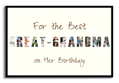 photos as text collage for the best GREAT GRANDMA birthday